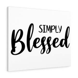 Scripture Sign Simply Blessed Bible Verse Canvas Christian Wall Art Ready to Ha